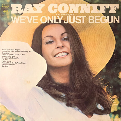 Ray Conniff And The Singers - We’ve Only Just Begun (LP, Album)