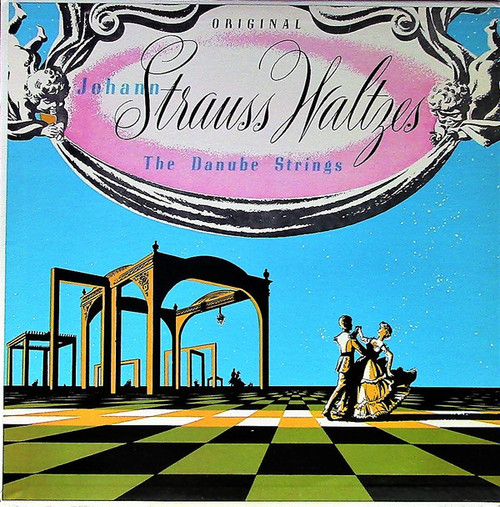 Johann Strauss* - The Danube Strings - Original Johann Strauss Waltzes (LP, Album, Mono)