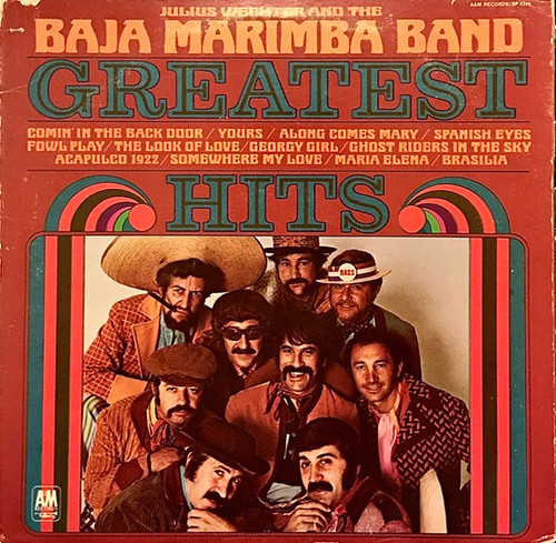 Julius Wechter And The Baja Marimba Band* - Greatest Hits (LP, Album, Comp, Gat)