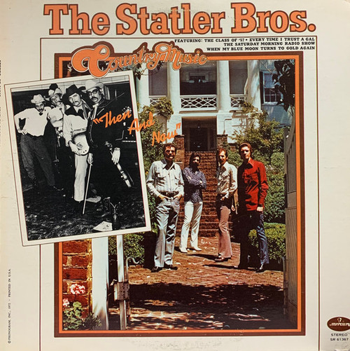 The Statler Brothers - Country Music Then And Now (LP, Album, RE, Ter)
