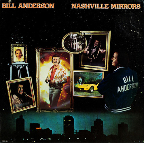 Bill Anderson (2) - Nashville Mirrors (LP, Album)_3421127286