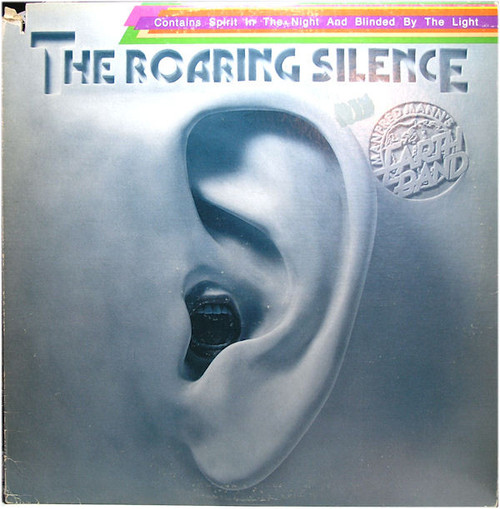 Manfred Mann's Earth Band - The Roaring Silence (LP, Album, RE, Win)_3422465865
