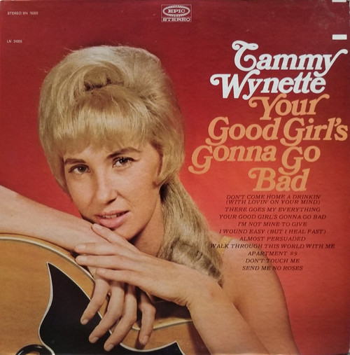 Tammy Wynette - Your Good Girl's Gonna Go Bad (LP, Album, Ter)