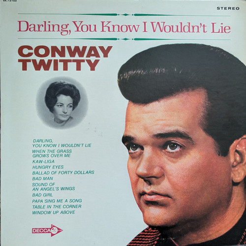 Conway Twitty - Darling, You Know I Wouldn't Lie (LP, Album, Pin)