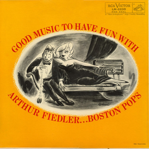 Arthur Fiedler ... Boston Pops* - Good Music To Have Fun With (LP, Album, Mono)