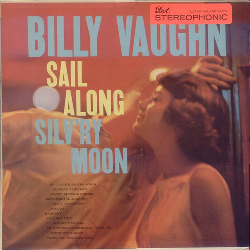 Billy Vaughn - Sail Along Silv'ry Moon (LP, Album)