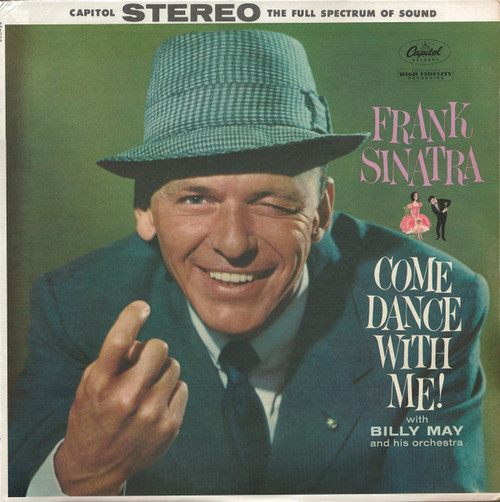 Frank Sinatra With Billy May And His Orchestra - Come Dance With Me! (LP, Album, RE, Scr)
