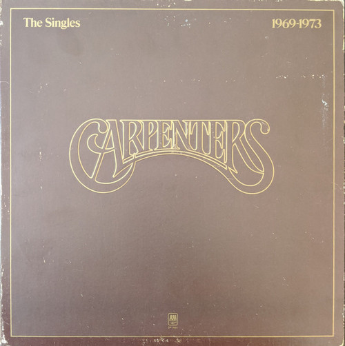 Carpenters - The Singles 1969-1973 (LP, Album, Comp, RP)