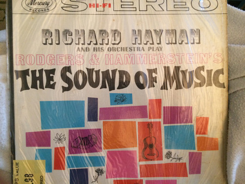 Richard Hayman And His Orchestra - Rodgers' & Hammerstein's The Sound of Music (LP, Album)