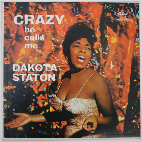 Dakota Staton - Crazy He Calls Me (LP, Album, Mono)