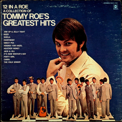 Tommy Roe - 12 In A Roe: A Collection Of Tommy Roe's Greatest Hits (LP, Comp, Mon)