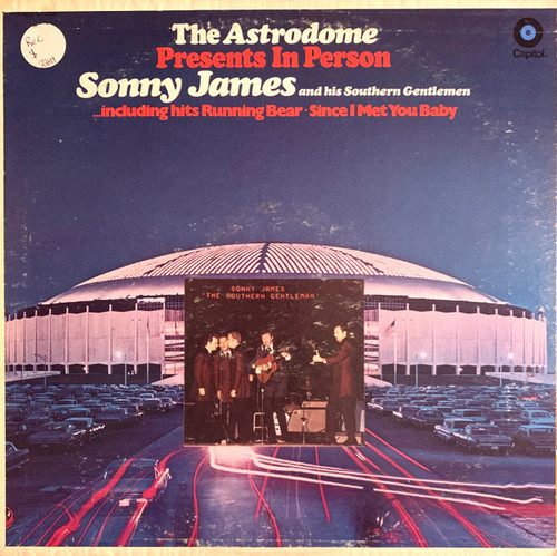 Sonny James And His Southern Gentlemen* - The Astrodome Presents In Person Sonny James (LP, Album)