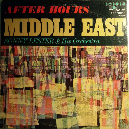 Sonny Lester & His Orchestra - After Hours Middle East (LP, Album)