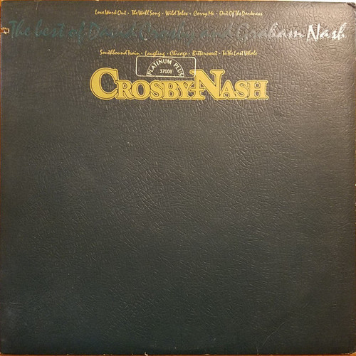 Crosby & Nash - The Best Of David Crosby And Graham Nash (LP, Comp)