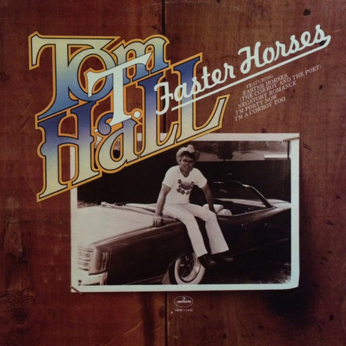 Tom T. Hall - Faster Horses (LP, Album, Promo)