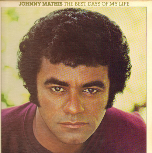 Johnny Mathis - The Best Days Of My Life (LP, Album)_3460370607