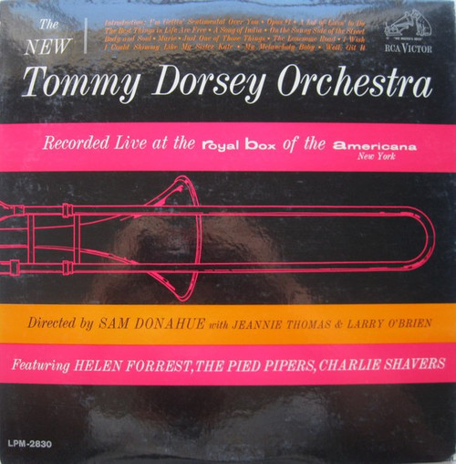 The New Tommy Dorsey Orchestra* - Recorded Live At The Royal Box Of The Americana New York (LP, Album)