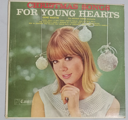Gene Martin (6) / The Arthur Carrie Orchestra - Christmas Songs For Young Hearts (LP, Album, Mono)_3475819542