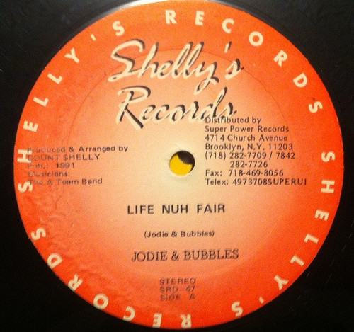 Jodie & Bubbles - Life Nuh Fair (12")