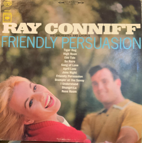 Ray Conniff His Orchestra And Chorus* - Friendly Persuasion (LP, Album, Pit)