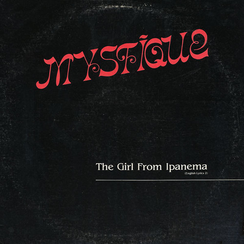 The Band Mystique - Girl From Ipanema (12")