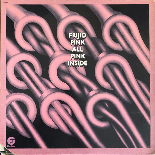 Frijid Pink - All Pink Inside (LP, Album)
