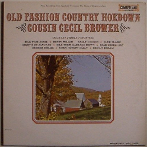 Cousin Cecil Brower* - Old Fashion Country Hoedown (LP, Mono)