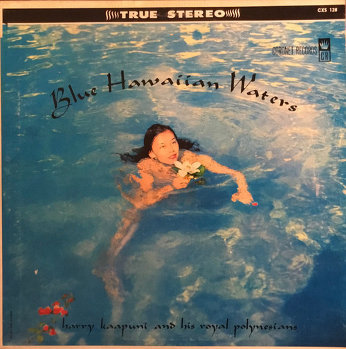 Harry Kaapuni And His Royal Polynesians - Blue Hawaiian Waters (LP, Album)