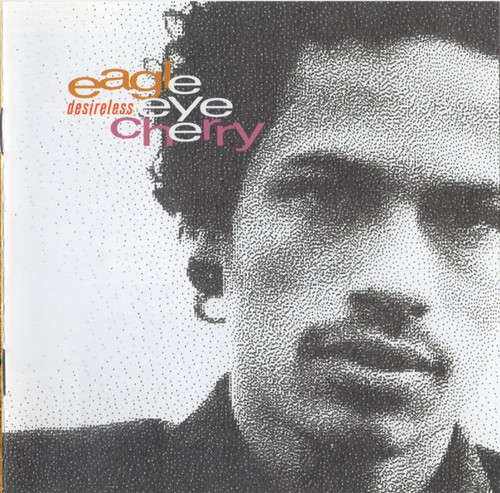 Eagle-Eye Cherry - Desireless (CD, Album)_3493994967