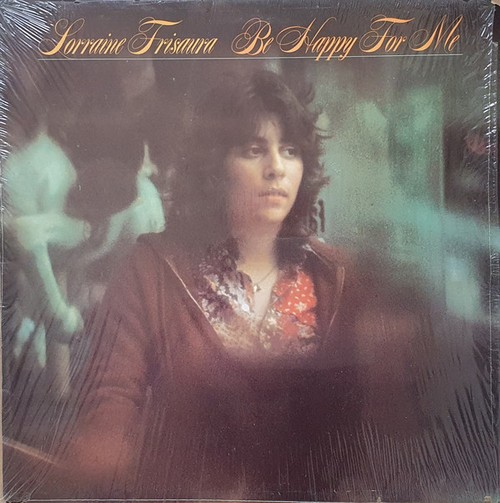 Lorraine Frisaura - Be Happy For Me (LP, Album)