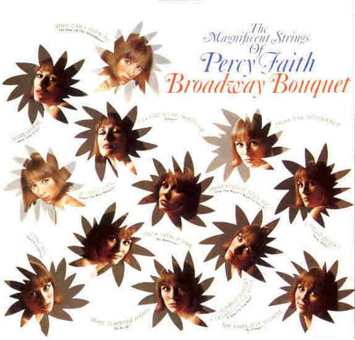 The Magnificent Strings Of Percy Faith* - Broadway Bouquet (LP, Mono)_3502022699