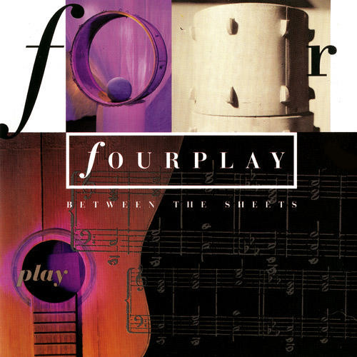 Fourplay (3) - Between The Sheets (CD, Album)
