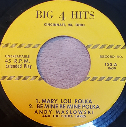 Andy Maslowski And The Polka Larks / Tony Yukevic - Mary Lou Polka / Be Mine Be Mine Polka / Jimmy Jimmy Polka / Sweet Ellen Polka (7", EP)