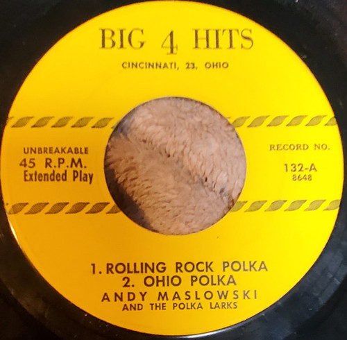 Andy Maslowski And The Polka Larks - Rolling Rock Polka, Ohio Polka / Golden Stars Polka, Euclid Vetrans Polka (7", EP)