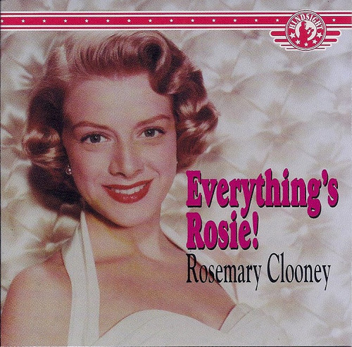 Rosemary Clooney - Everything's Rosie! (CD, Comp)