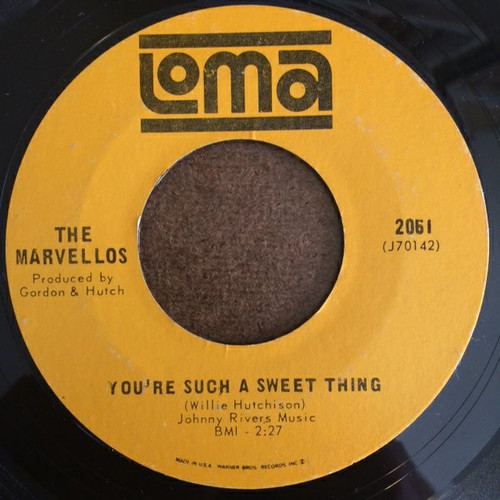 The Marvellos - You're Such A Sweet Thing / Why Do You Want To Hurt The One That Loves You (7")