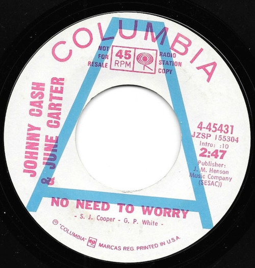 Johnny Cash & June Carter - No Need To Worry (7", Single, Promo)