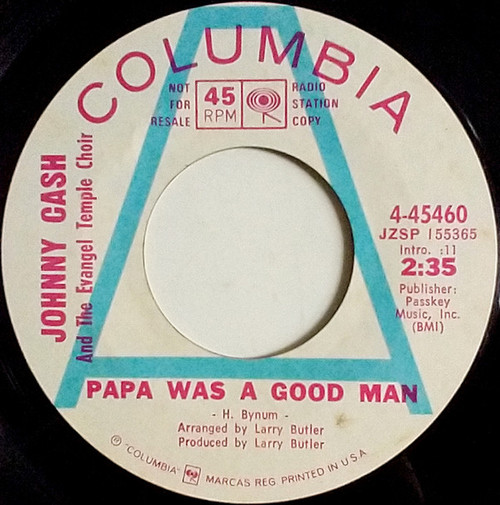 Johnny Cash - Papa Was A Good Man (7", Promo, Styrene)