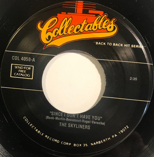 The Skyliners - Since I Don't Have You (7", RE)