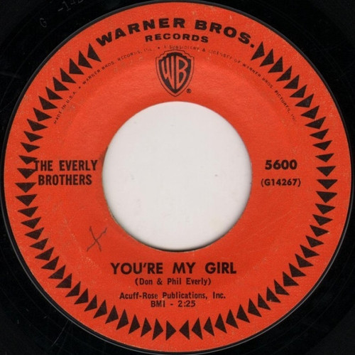 The Everly Brothers* - You're My Girl (7", Single, Styrene)
