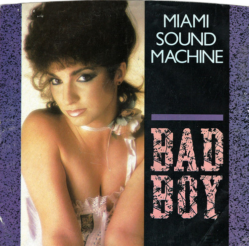 Miami Sound Machine - Bad Boy (7", Single, Styrene, Car)