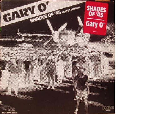 Gary O'* - Shades Of '45 (Edited Version) (12", Single, Promo)