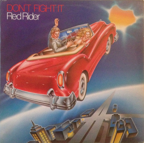 Red Rider - Don't Fight It (LP, Album, Win)