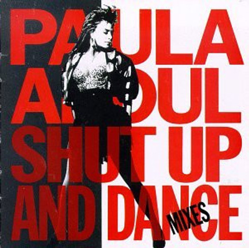 Paula Abdul - Shut Up And Dance (The Dance Mixes) (CD, Comp, Club)_3587690931