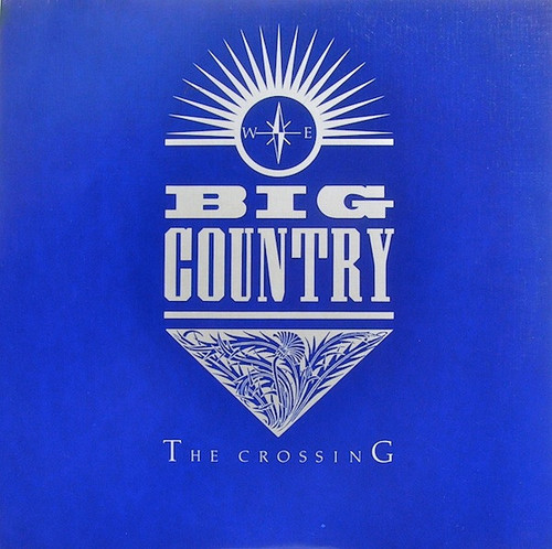 Big Country - The Crossing (LP, Album, 53 )_3590952570