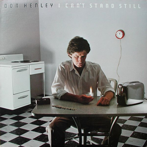 Don Henley - I Can't Stand Still (LP, Album, Club, Col)