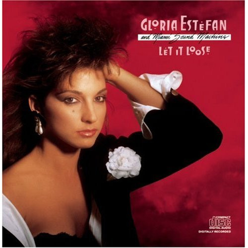 Gloria Estefan And Miami Sound Machine* - Let It Loose (CD, Album)_3602498499