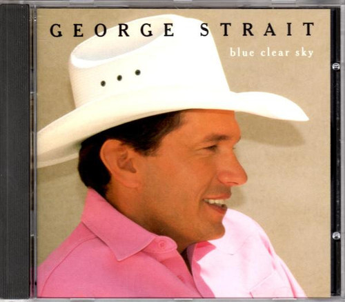 George Strait - Blue Clear Sky (HDCD, Album, Club, BMG)