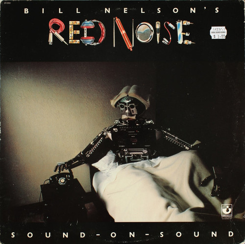 Bill Nelson's Red Noise* - Sound On Sound (LP, Album, Win)