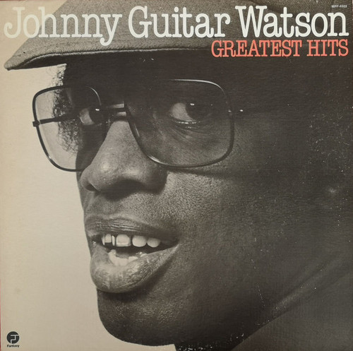Johnny Guitar Watson - Greatest Hits (LP, Comp)